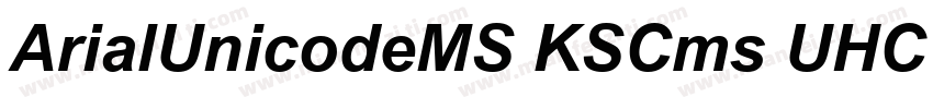 ArialUnicodeMS KSCms UHC H字体转换
